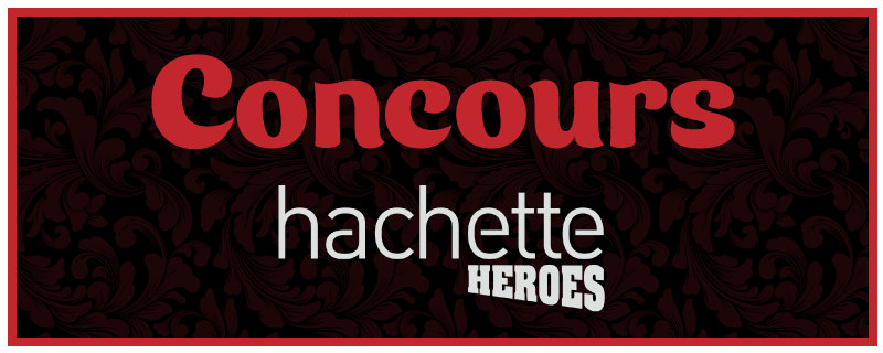 Concours Buffy avec Hachette Heroes