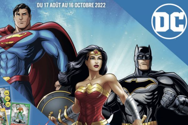Les super-héros DC seront chez Auchan dès le 17 août 2022 !