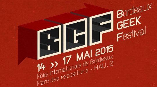 Première édition du Bordeaux Geek Festival