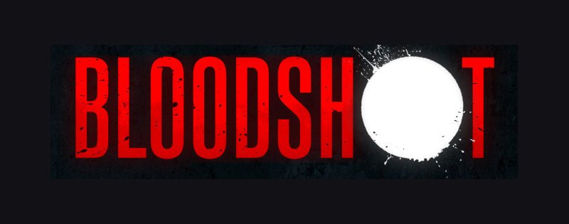 Bloodshot : Première bande-annonce