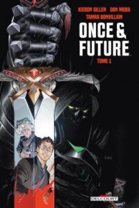Fan(tastik) Comics : Once & Future t1 Couverture O&F