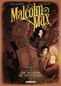 Fan(tastiK) Comics Malcom Max chapitre 2 Couverture tome 1 les pilleurs de sépultues