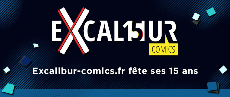 Excalibur Comics 15 ans