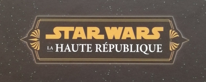 Star Wars La Haute République