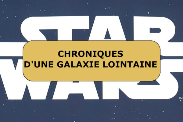 Star Wars Chroniques d’une galaxie lointaine (Carrefour) : Le contenu des albums