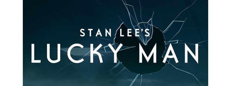 Lucky Man Saison 2 (sans spoilers)